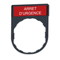 ZBY2130 - STD NAMEPLATE:  "ARRET URGENCE". Sold in units of 1