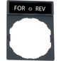 ZBY2384 - 22MM LEGEND W/HOLDER,ENGRAVED: FOR O REV. Sold in units of 1